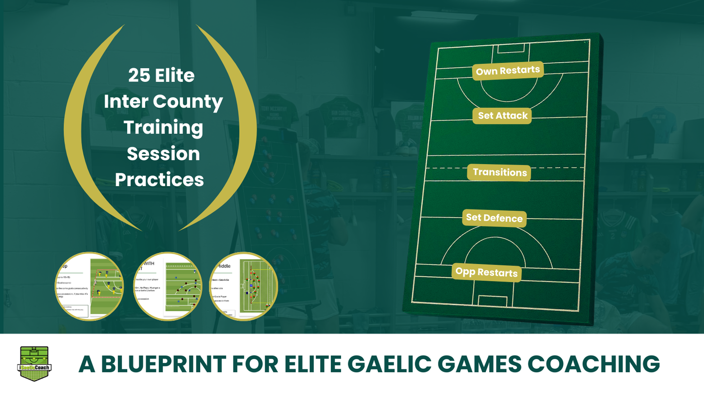 25 Elite Inter-County Training Session Practices (With Video Breakdowns)